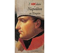 Collectif – L'ABCdaire de Napoléon et l'Empire (56) – Livre – Flammarion