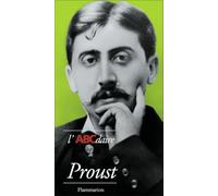 Thierry Laget – L'ABCdaire de Proust – Livre – Flammarion