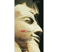 L'ABCdaire de Ramsès II – Flammarion