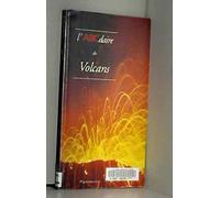 L'ABCdaire des volcans