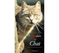 Gilles Le Pape, Robert De Laroche – L'ABCdaire du chat – Dictionnaire et encyclopédie – Broché