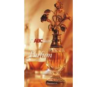 Nicolas De Barry – L'ABCdaire du parfum – Broché