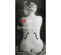 L'ABCdaire du Surréalisme