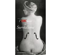 L'ABCdaire du Surréalisme – Flammarion