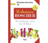 L'abécédaire Boscher (N.E. 2024) Méthode Boscher - Nouvelle édition - F. Garnier - Belin Éducation - broché - Scolaire / Universitaire