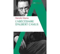 L'Abécédaire d'Albert Camus - Marylin Maeso - Alpha / Humensis - Poche - Essai