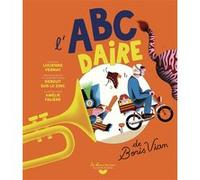 L'abécédaire De Boris Vian - (1 Cd Audio)