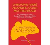 L'Abécédaire de la sagesse - Christophe André - Iconoclaste Eds De L' - broché - Essai