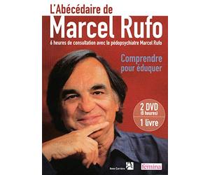L'ABECEDAIRE DE MARCEL RUFO - COMPRENDRE POUR EDUQ
