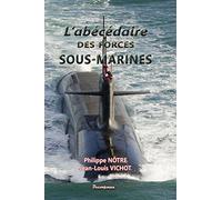 L'Abécédaire des forces sous-marines