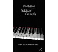 L'abécédaire d'un pianiste