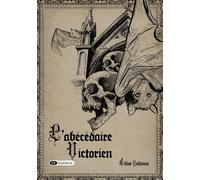 L'abécédaire Victorien - Chloé Hallows - Dashbook - relié - Beau livre