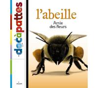 L'abeille, amie des fleurs
