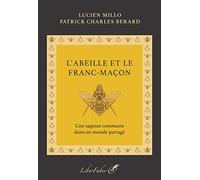 L'Abeille et le Franc-Maçon
