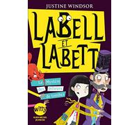 Labell et Labett - tome 2: Le mystère des pilleurs de tombe