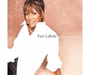 Labelle, Patti - When a Woman Loves