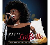 Labelle, Patti - You are My Friend-The Ballads