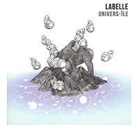 Labelle - Univers-Ile [Import]