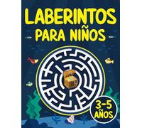 Laberintos para Niños 3 - 5 años: Juegos, Rompecabezas, Ejercicios de Lógica y Motricidad Fina | Libro de Actividades | Cuaderno para niños y niñas | 3-4, 4-5