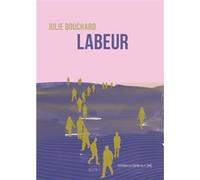 Labeur Julie Bouchard (Auteur)
