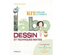 Labo dessin et techniques mixtes : Kit créatif et ludique: 1 livre d'exercices + 1 livre de griffonnage = 2 x plus d'idées à croquer.