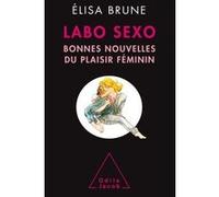 Labo sexo Elisa Brune (Auteur)