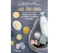 Labo zéro conso Marie-France Farré (Auteur)