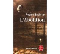 L'Abolition Robert Badinter (Auteur)