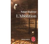 L'Abolition - Robert Badinter - Lgf - Poche - Essai