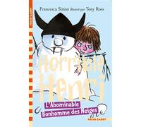 L'Abominable Bonhomme des Neiges - Francesca Simon - Gallimard jeunesse - Poche - Roman cadet dès 6 ans