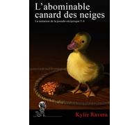 L'abominable canard des neiges - T4