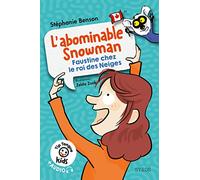 L'abominable Snowman - Faustine chez le roi des Neiges - Tip Tongue Kids