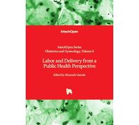 Labor and Delivery from a Public Health Perspective