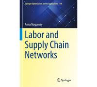 Labor And Supply Chain Networks
