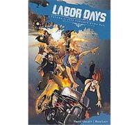 Labor Days, Labor Days Philip Gelatt (Auteur)