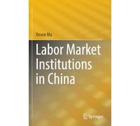 Labor Market Institutions in China