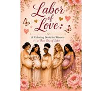 Labor of Love