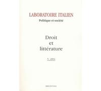 Laboratoire Italien N° 5-2004 - Droit Et Littérature