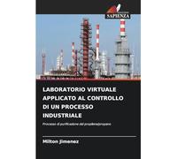 Laboratorio Virtuale Applicato Al Controllo Di Un Processo Industriale