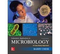 Laboratory Applications In Microbiology: A Case Study Approach