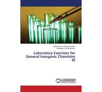 Laboratory Exercises For General Inorganic Chemistry Iii