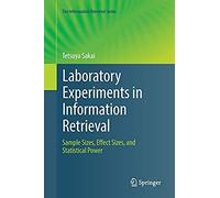 Laboratory Experiments In Information Retrieval