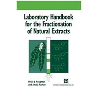 Laboratory Handbook For The Fractionation Of Natural Extracts