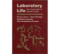 Laboratory Life Bruno Latour, Steve Woolgar (Auteur)