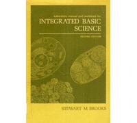 Laboratory manual and workbook for Integrated basic science