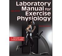 Laboratory Manual for Exercise Physiology by Charles Dumke Charles Dumke (Auteur)