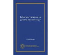 Laboratory manual in general microbiology