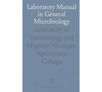 Laboratory Manual in General Microbiology