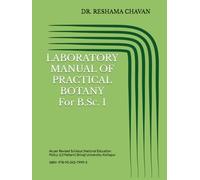LABORATORY MANUAL OF PRACTICAL BOTANY For B.Sc. I: As per Revised Syllabus (National Education Policy: 2.0 Pattern) Shivaji University, Kolhapur