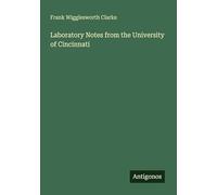Laboratory Notes from the University of Cincinnati